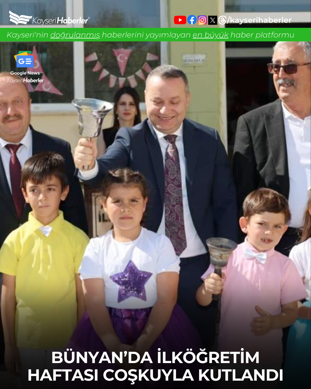 Kayseri Bünyan'da İlköğretim Haftası Coşkuyla Kutlandı