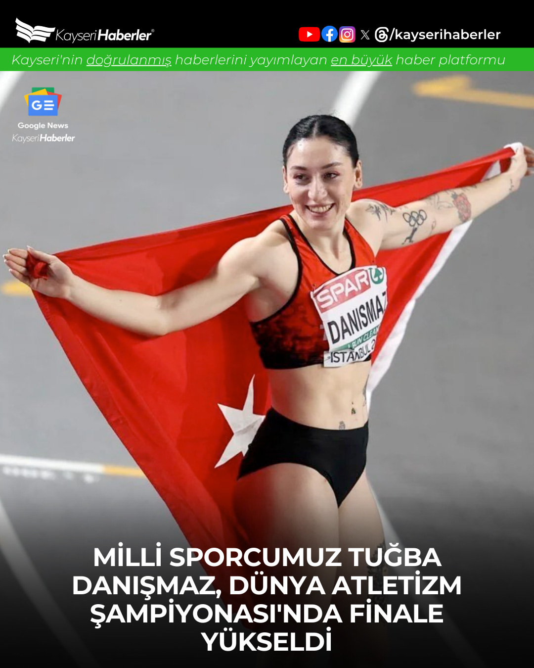 Milli Atlet Tuğba Danışmaz Dünya Atletizm Şampiyonası'nda Finale Yükseldi