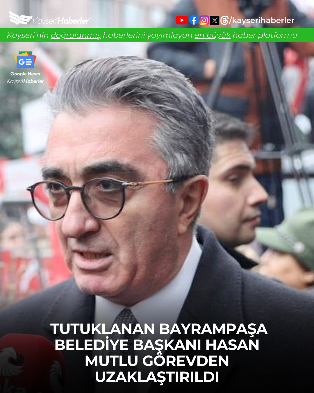 Kayseri'de CHP'li Belediye Başkanı Görevden Uzaklaştırıldı