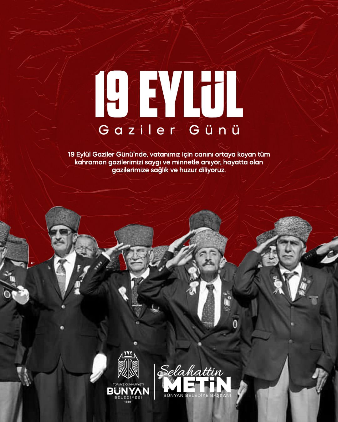 Bünyan Belediyesi'nden Gaziler Günü Mesajı
