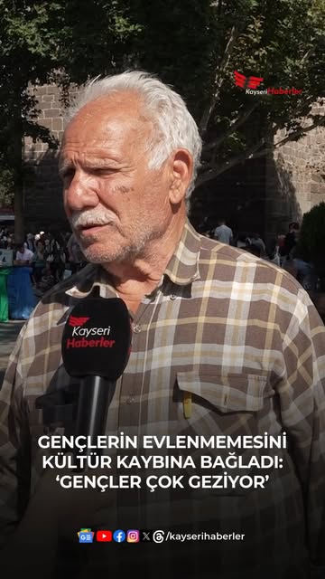 Kayseri'de Gençlerin Evlenmeme Eğilimi Kültür Kaybına Yönlendiriyor