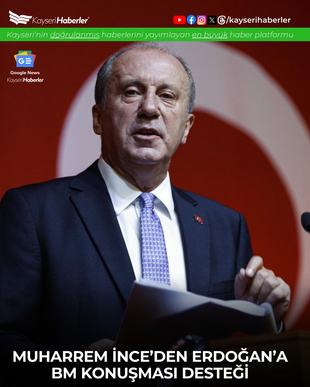 Muharrem İnce'den Erdoğan'ın BM Konuşmasına Destek