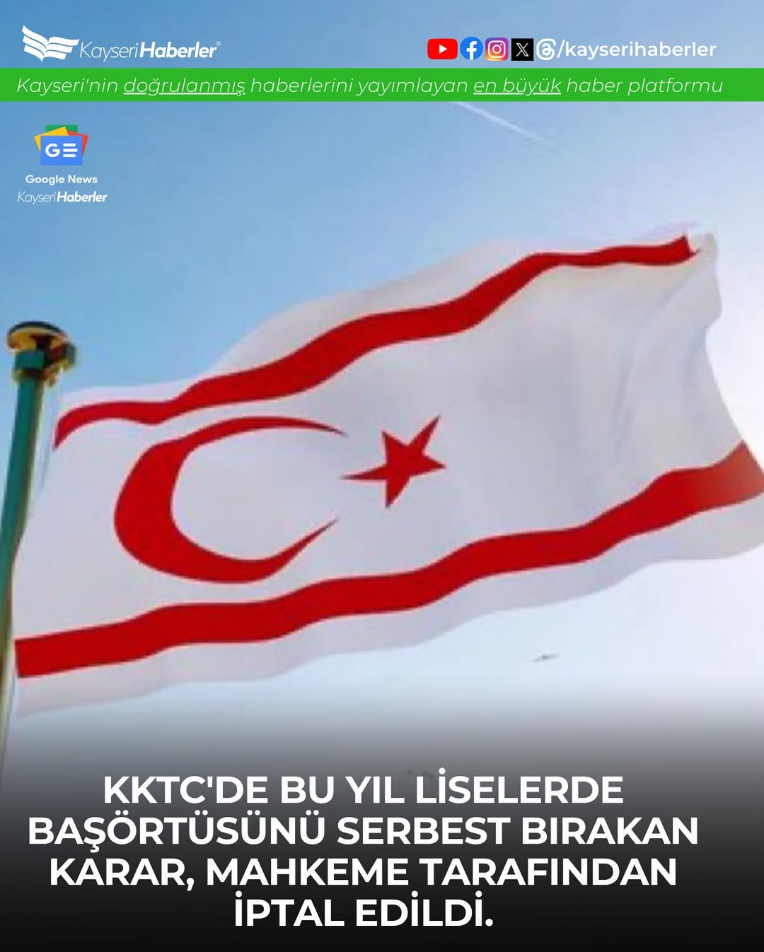 KKTC'de Başörtüsü Kararı Mahkemeden İptal Edildi: Liselerde Başörtüsü Kullanımı Yasaklandı