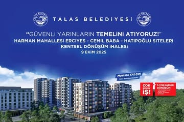 Talas'ta Kentsel Dönüşüm Hamlesi: Yeni Proje İhalesi 9 Ekim'de
