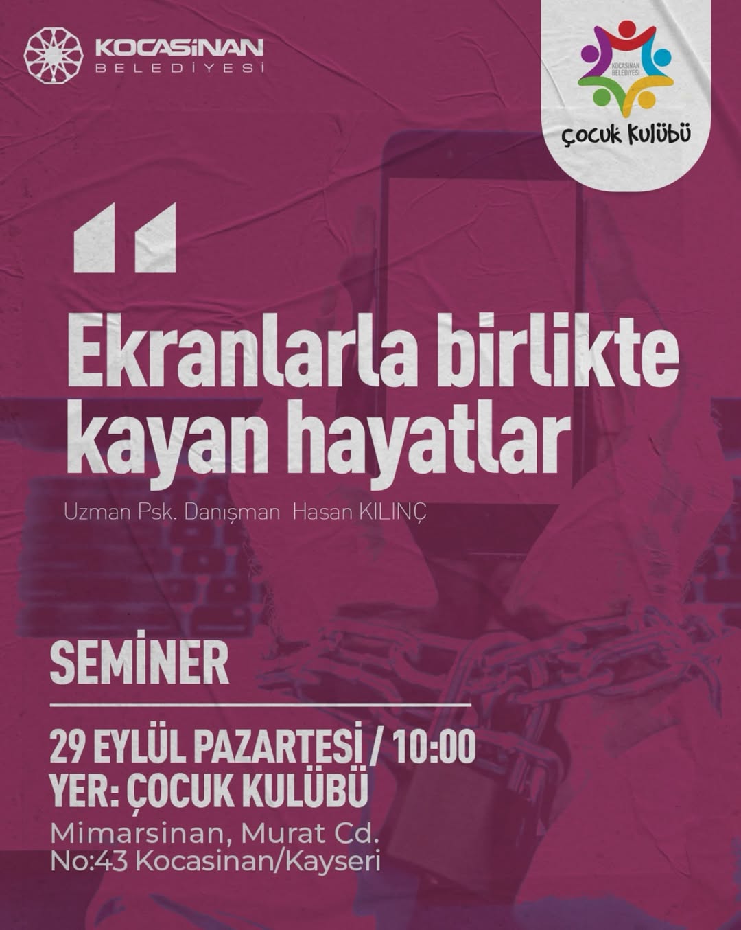 Kocasinan Belediyesi'nden Hayat Hikayeleriyle İlham Veren Seminer