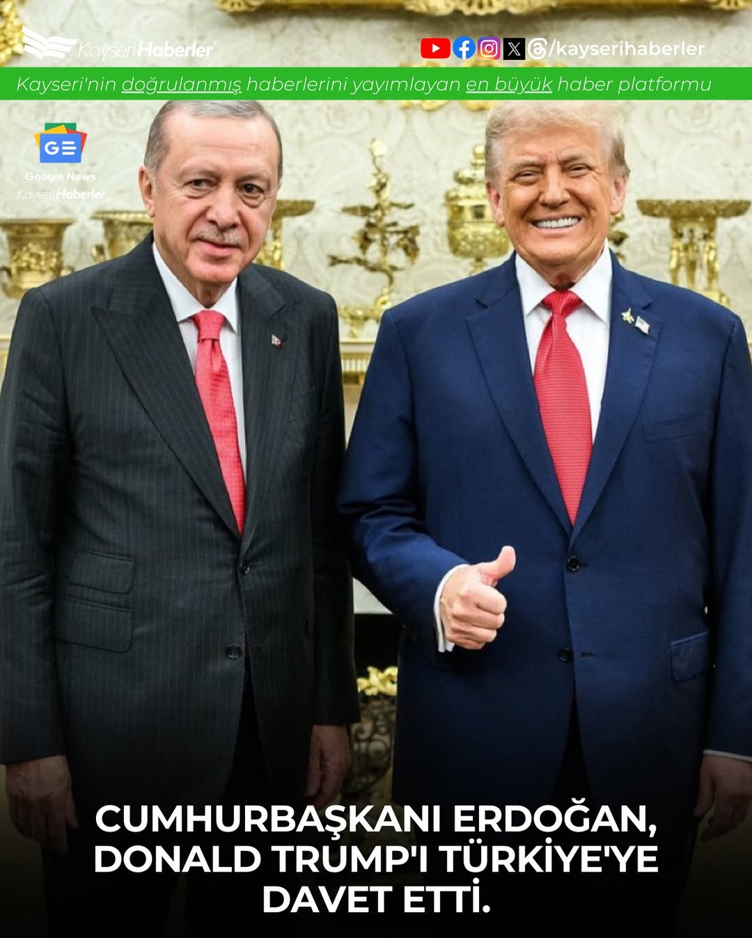 Cumhurbaşkanı Erdoğan, ABD Başkanı Trump'ı Türkiye'ye Davet Etti