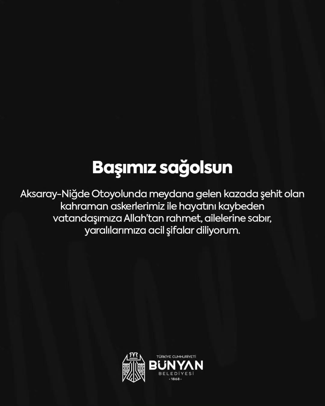 Bünyan Belediyesi'nden Otoyol Kazası için Baş Sağlığı Mesajı
