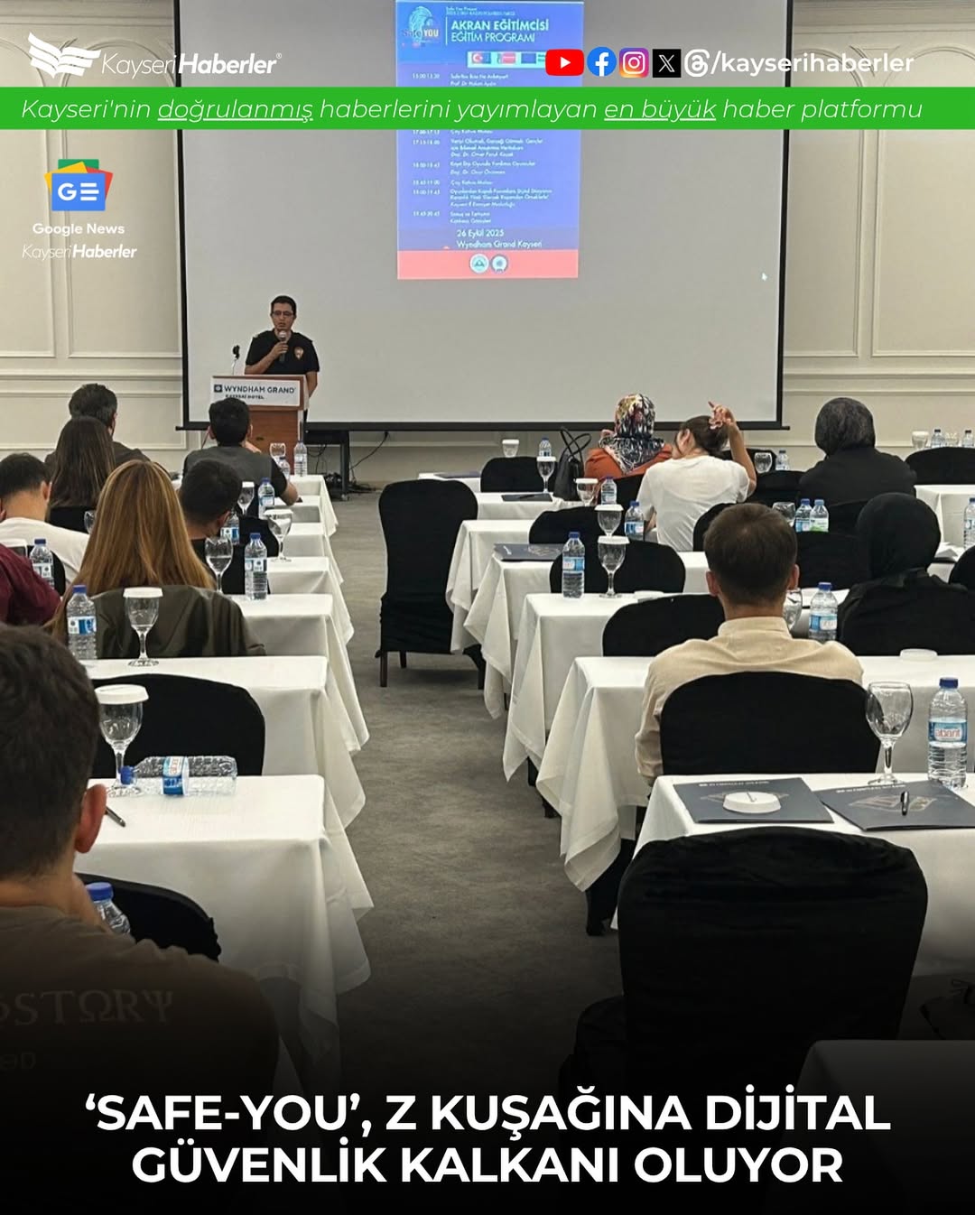 Kayseri'de Safe You Projesi ile Gençlere Dijital Güvenlik Eğitimi