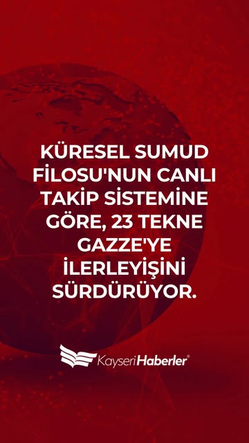 Küresel Sumud Filosu, Gazze'ye Doğru İlerliyor