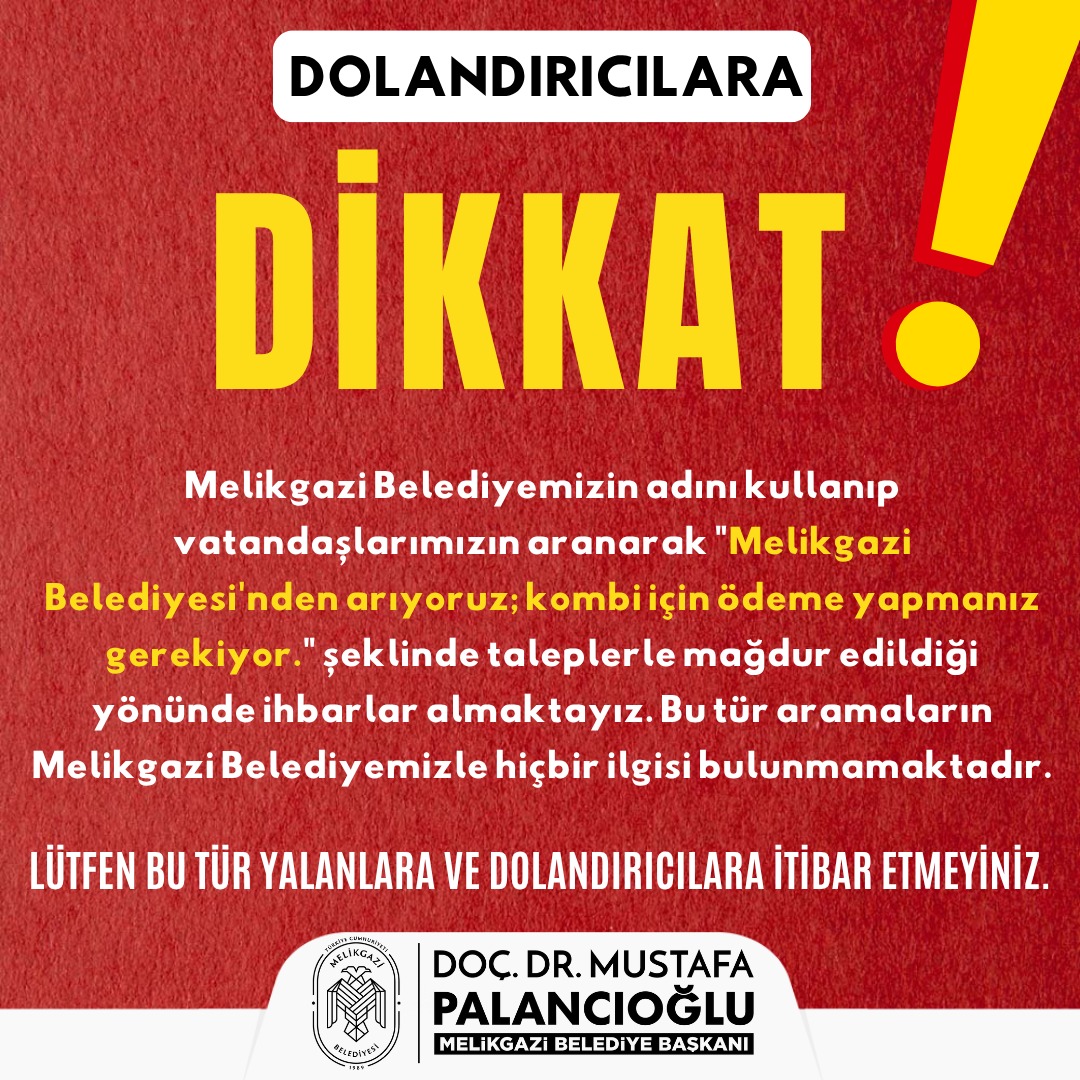 Kayseri'de Melikgazi Belediyesi Adı Kullanılarak Dolandırıcılık Girişimi