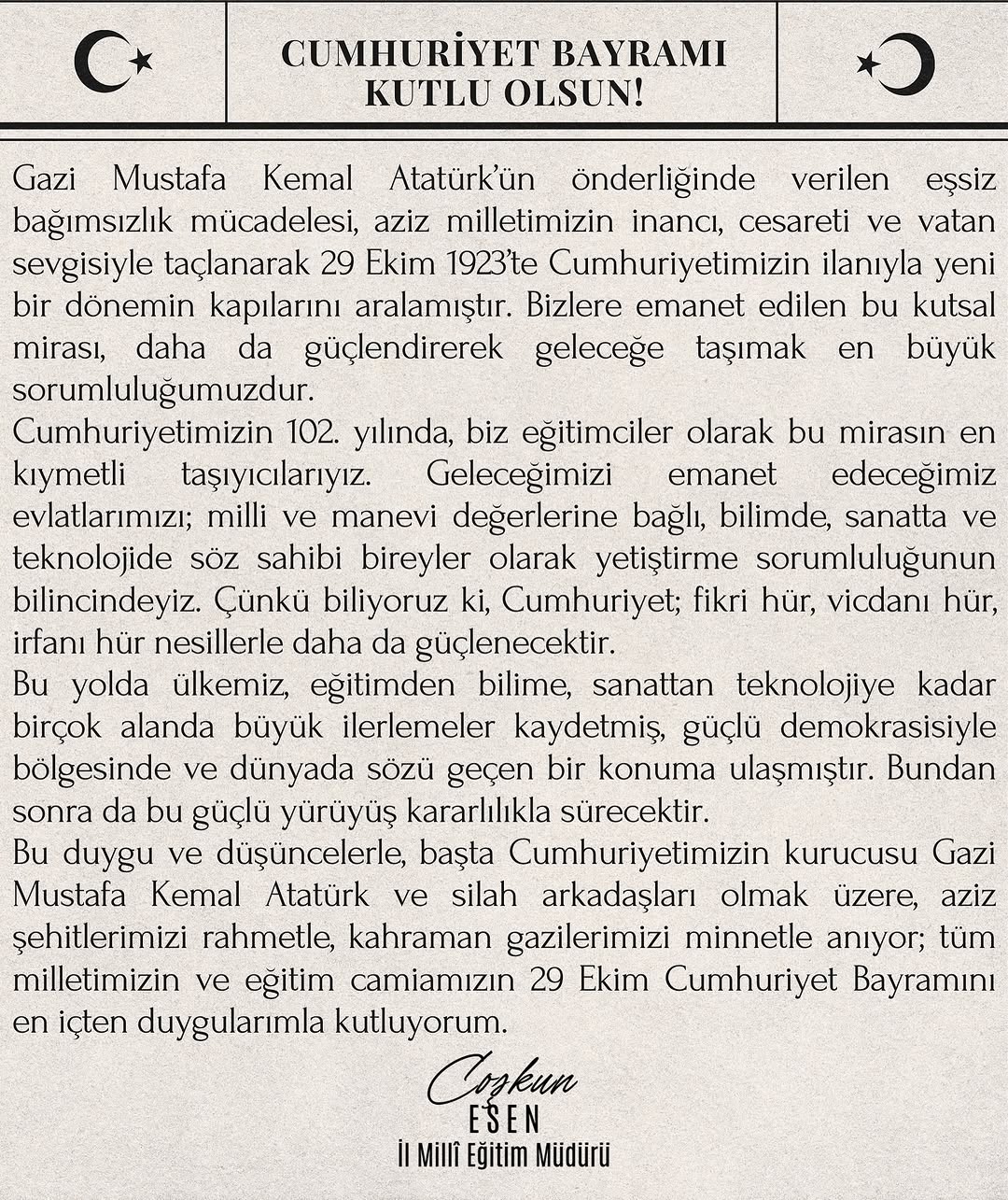 Kayseri İl Milli Eğitim Müdürü Coşkun Esen'in 29 Ekim Cumhuriyet Bayramı Mesajı